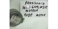 Panasonic mmi-6h9lwsk moteur 9VDC
